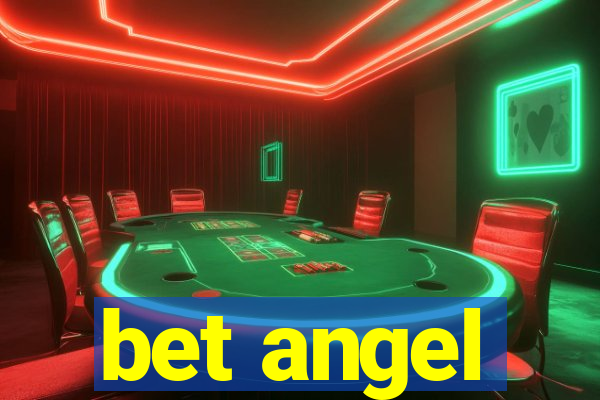 bet angel