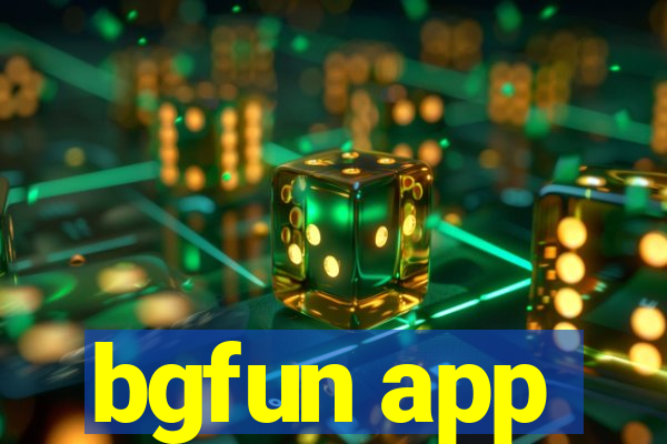 bgfun app