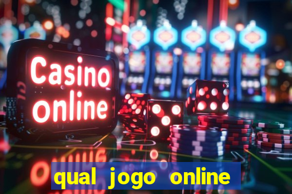 qual jogo online que paga dinheiro de verdade