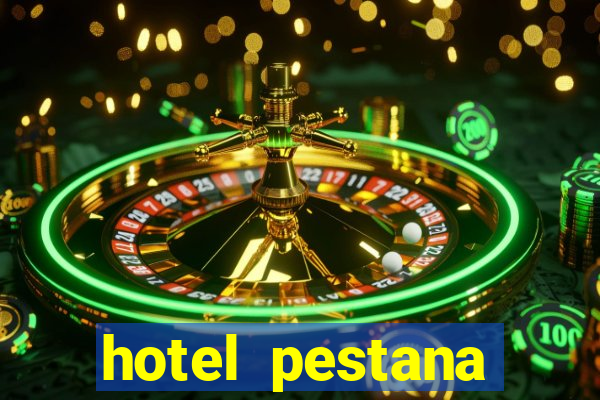 hotel pestana casino park