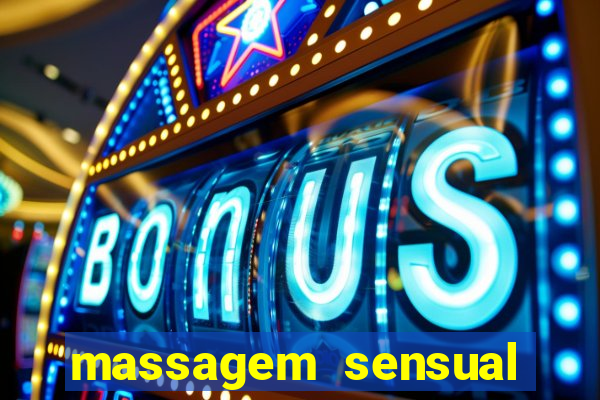 massagem sensual porto alegre