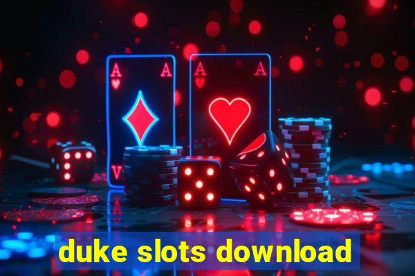 duke slots download