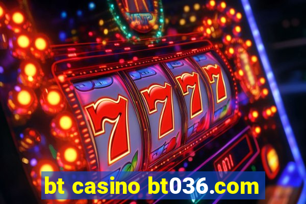 bt casino bt036.com