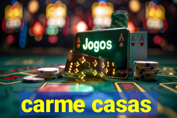 carme casas