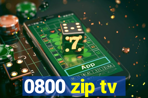 0800 zip tv