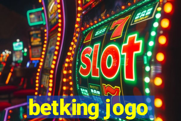 betking jogo