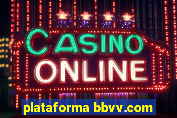 plataforma bbvv.com