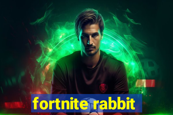 fortnite rabbit