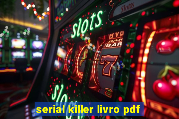 serial killer livro pdf