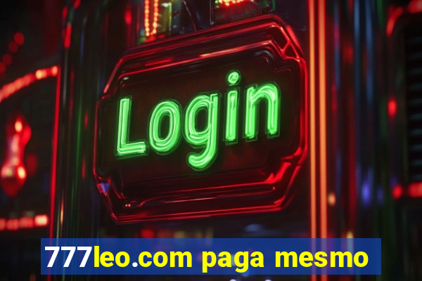 777leo.com paga mesmo