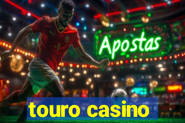 touro casino