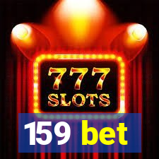 159 bet