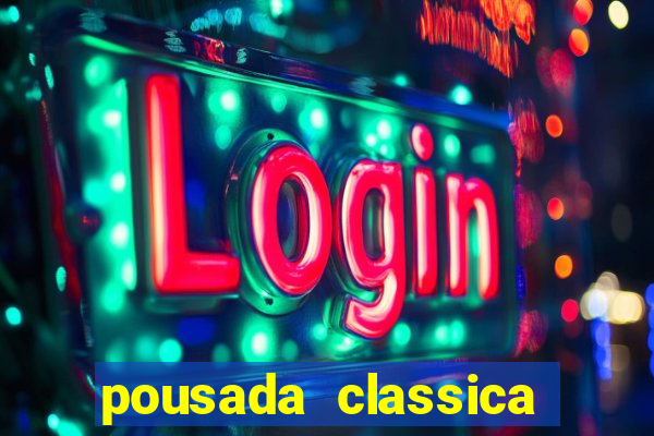 pousada classica ouro preto