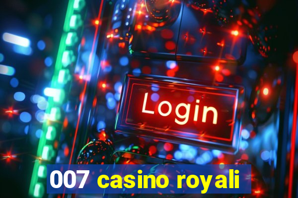 007 casino royali