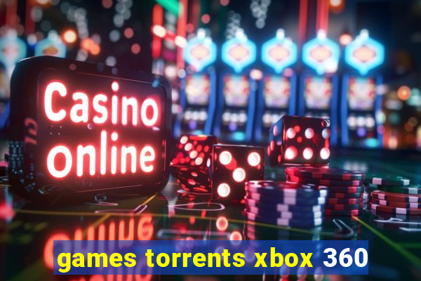 games torrents xbox 360