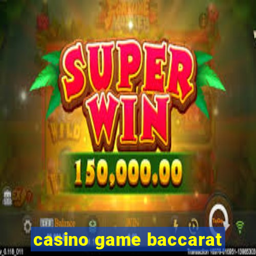 casino game baccarat