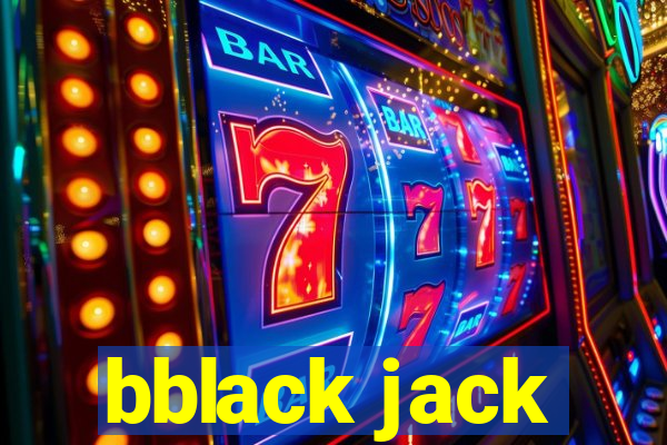 bblack jack