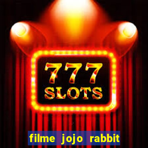 filme jojo rabbit onde assistir