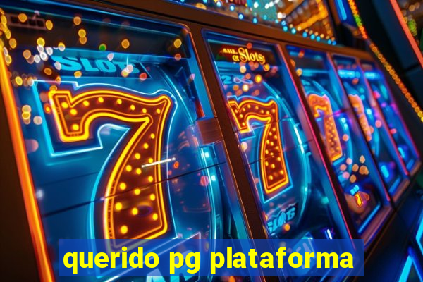 querido pg plataforma