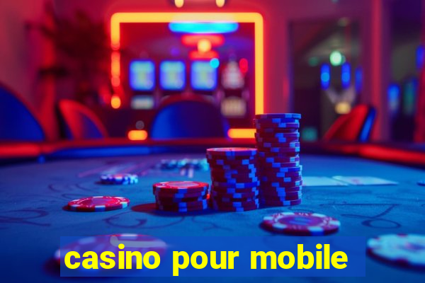 casino pour mobile