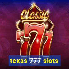 texas 777 slots