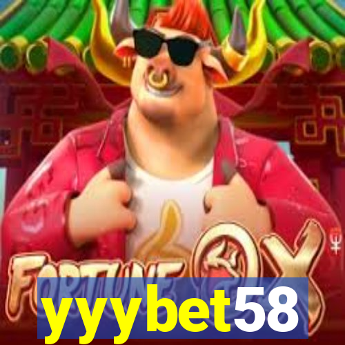 yyybet58