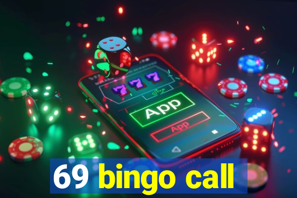 69 bingo call