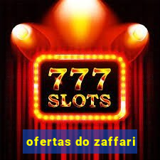 ofertas do zaffari