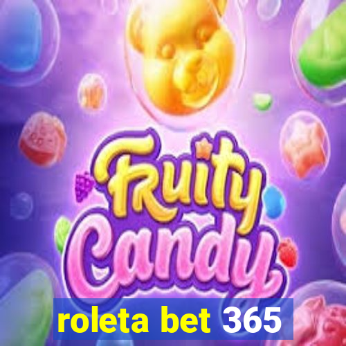 roleta bet 365