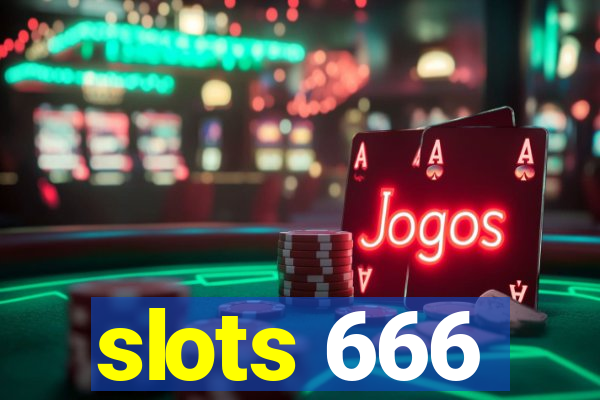 slots 666