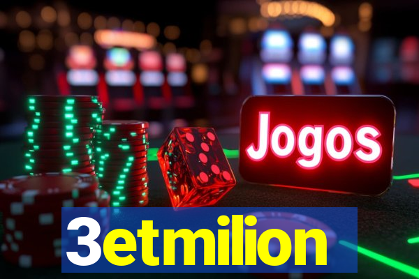 3etmilion