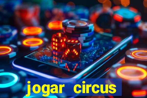 jogar circus delight demo