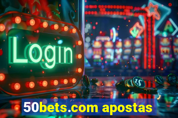 50bets.com apostas