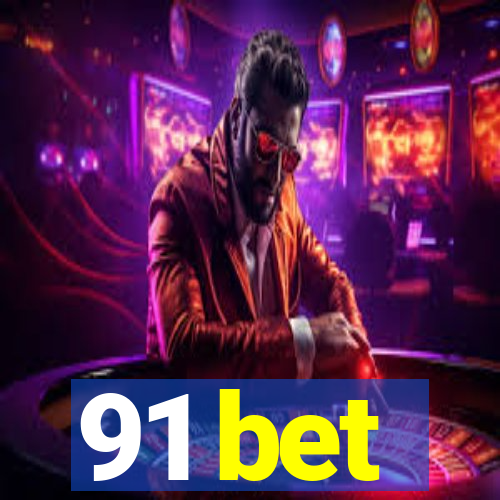 91 bet