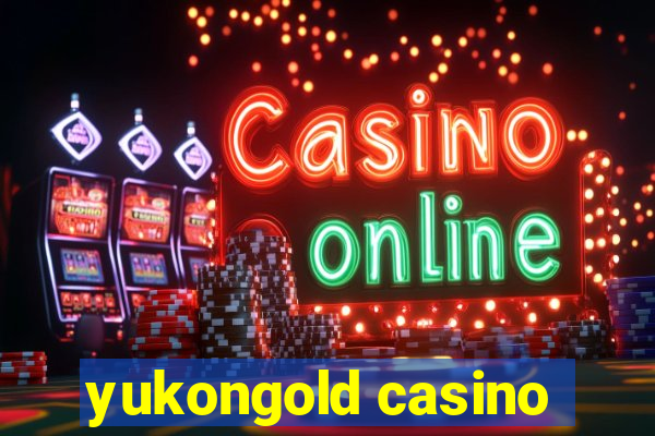 yukongold casino