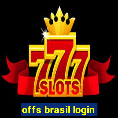 offs brasil login