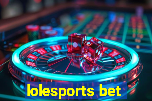 lolesports bet