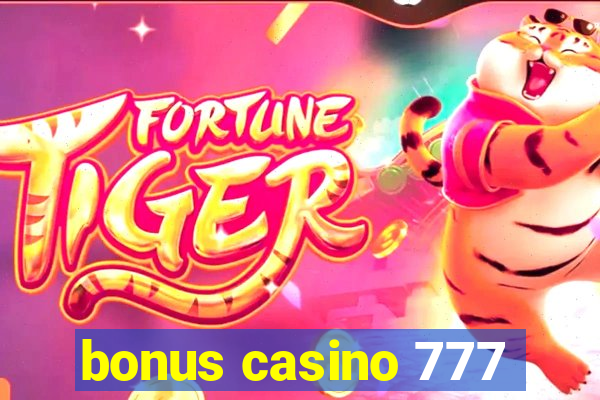 bonus casino 777