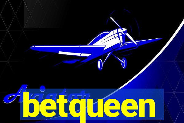 betqueen