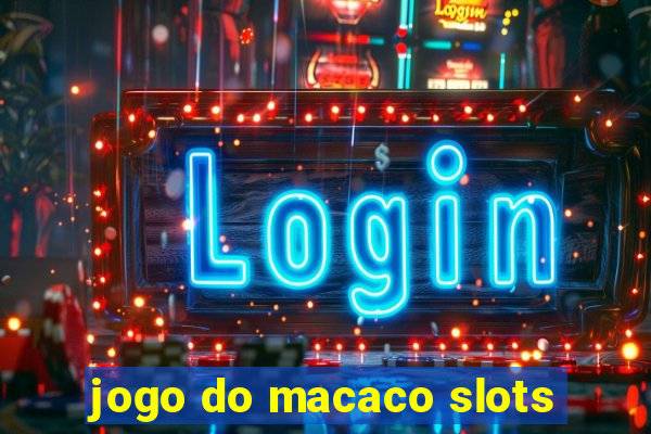 jogo do macaco slots