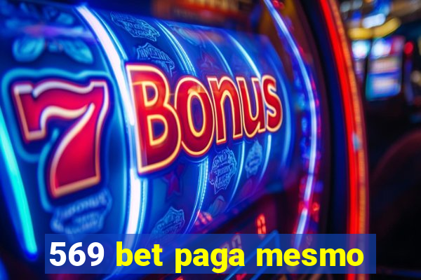 569 bet paga mesmo