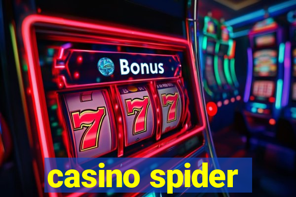 casino spider