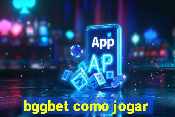 bggbet como jogar