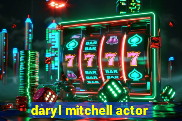 daryl mitchell actor