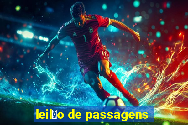 leil茫o de passagens