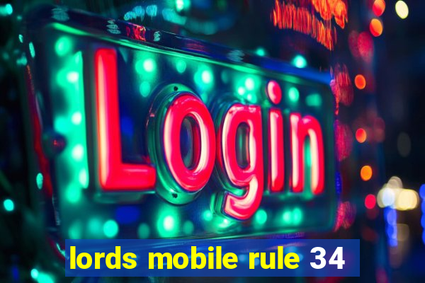 lords mobile rule 34