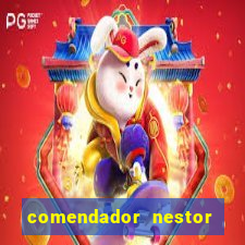 comendador nestor pereira 33