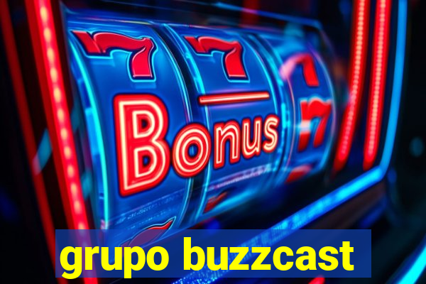 grupo buzzcast