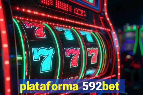 plataforma 592bet