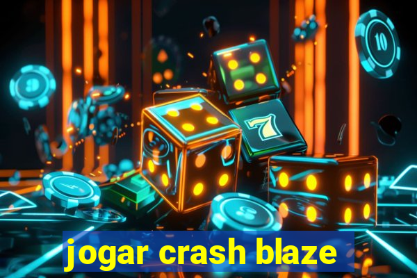 jogar crash blaze